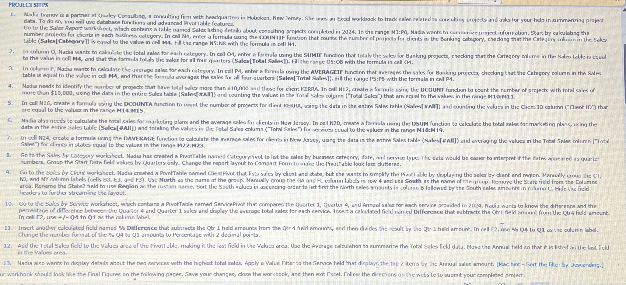 Please help me show this in step by step in excel PROJECT