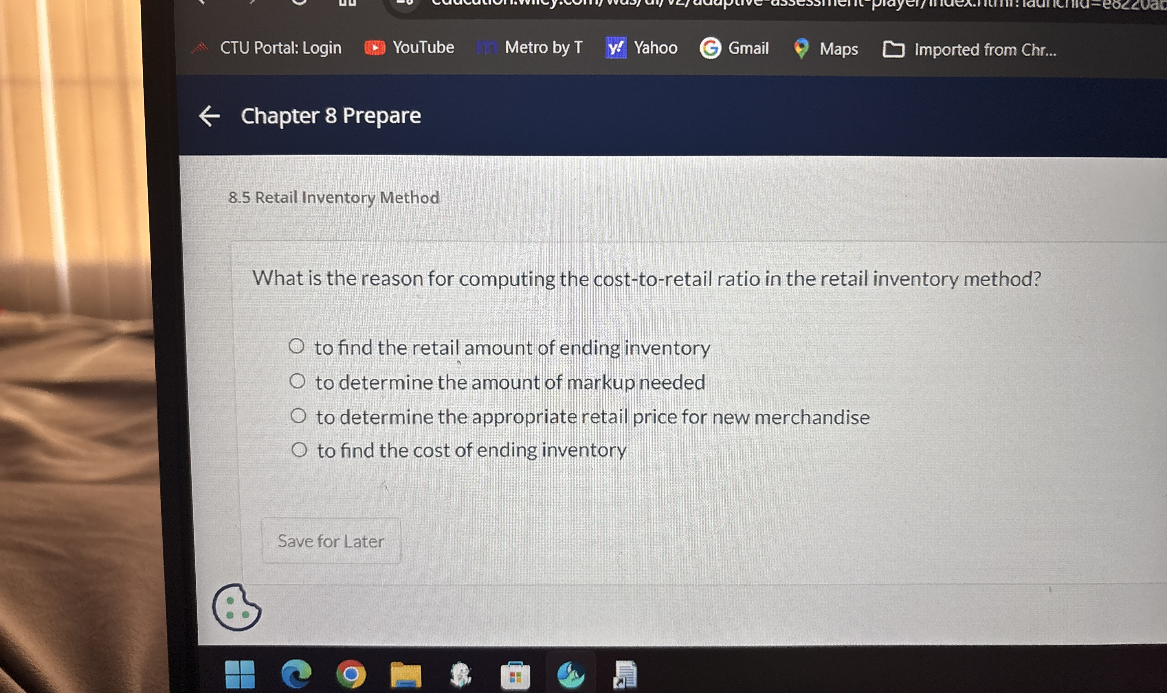 8.5 Retail Inventory Method What is the reason for computing the