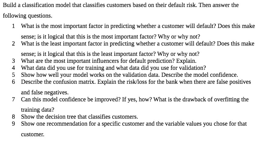 Build a classification model that classifies customers based on their default
