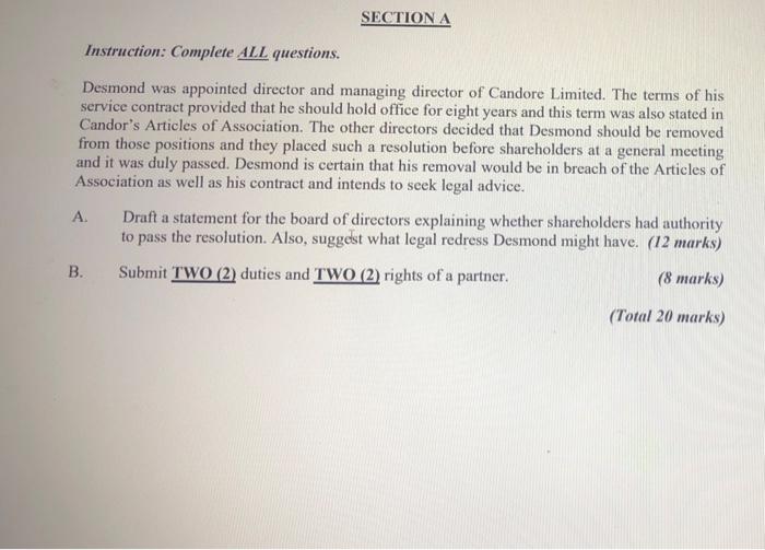 please give full answers as soon as possible SECTION A Instruction: Complete