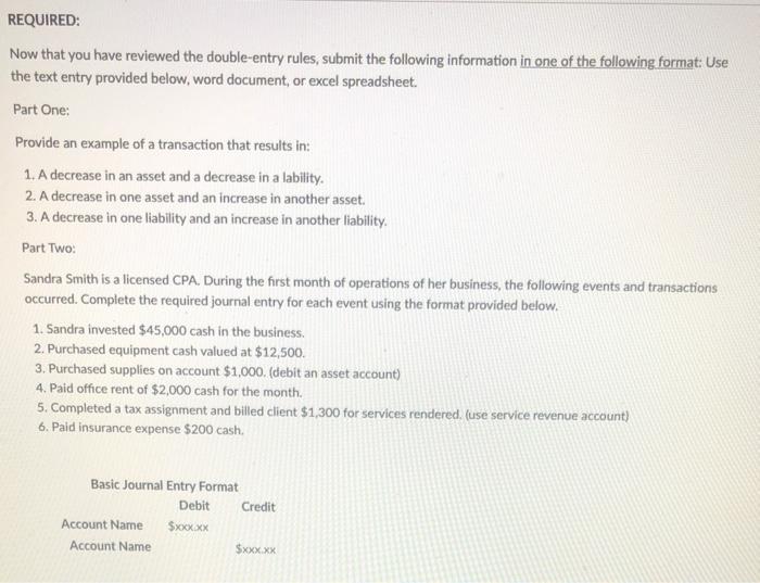 Please provide word document REQUIRED: Now that you have reviewed the double-entry