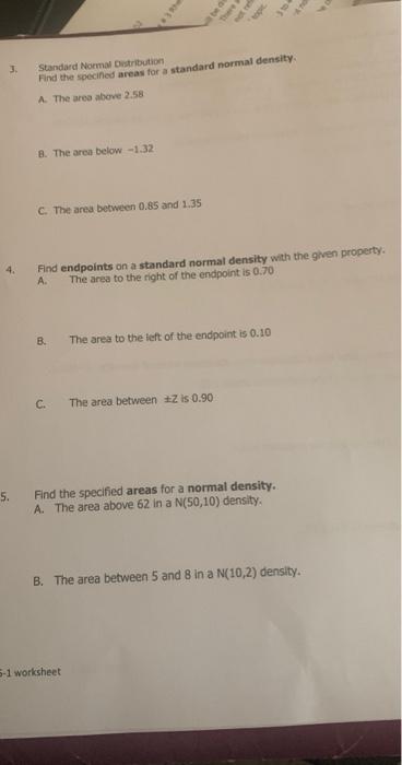 please help me, please. Find the soecined areas for a standard normal