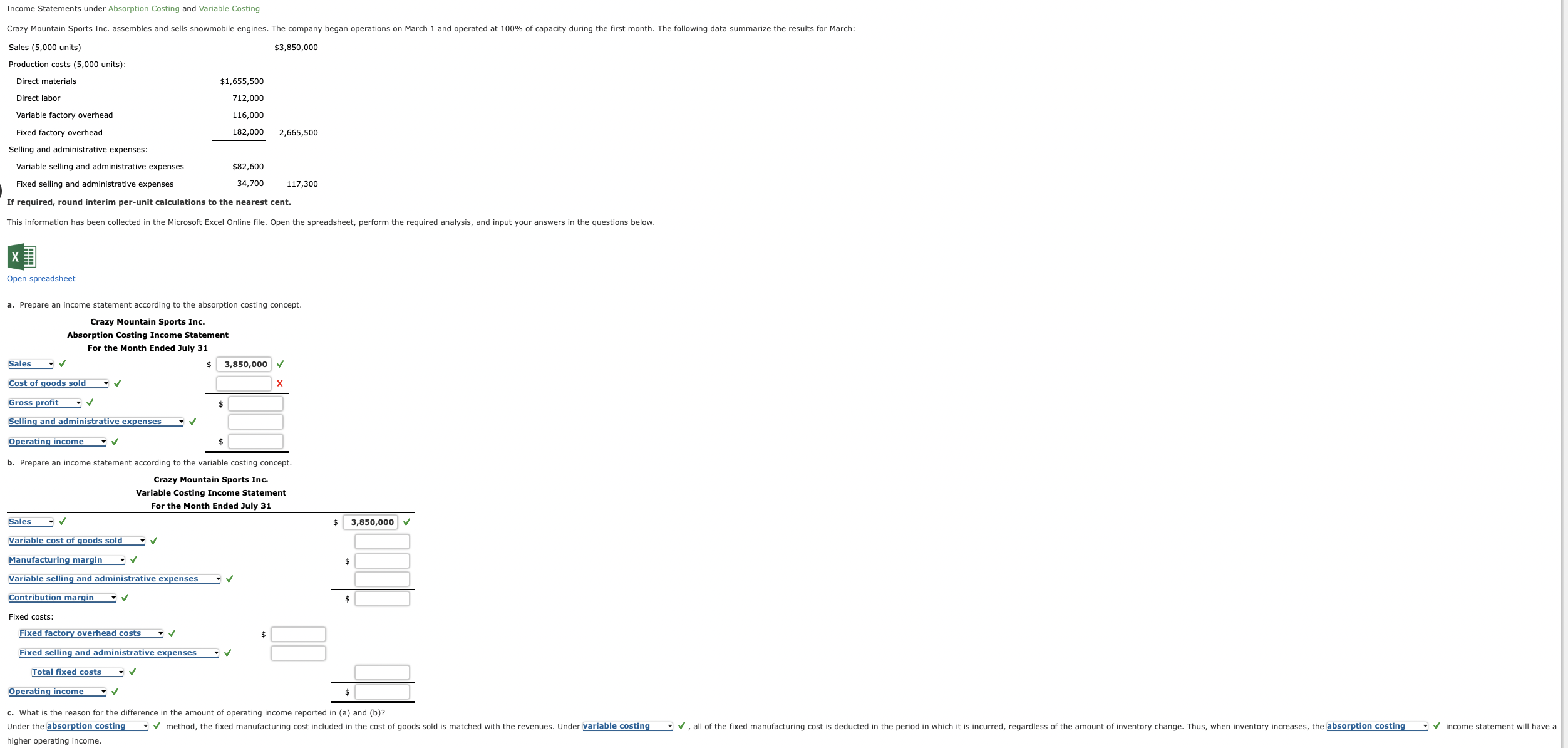  Income Statements under Absorption Costing and Variable Costing If required, round