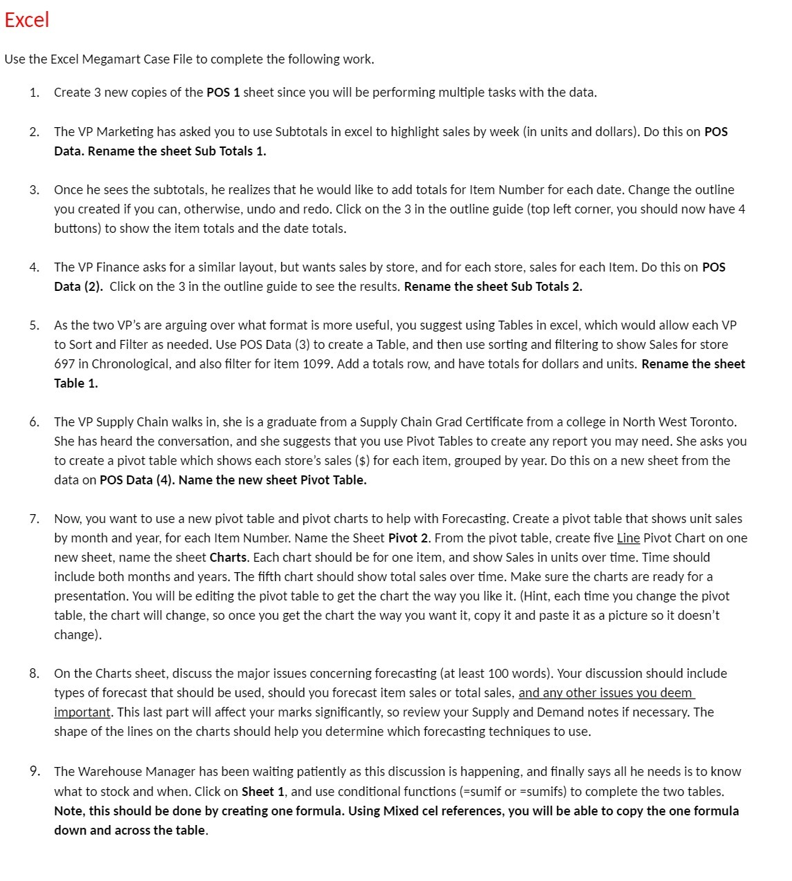 Excel Use the Excel Megamart Case File to complete the following