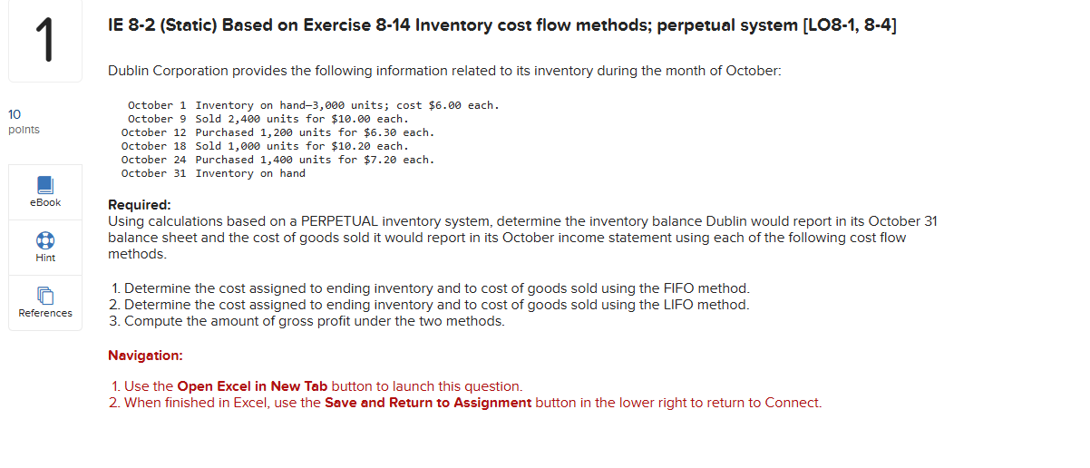  1 IE 8-2(Static) Based on Exercise 8-14 Inventory cost flow methods;