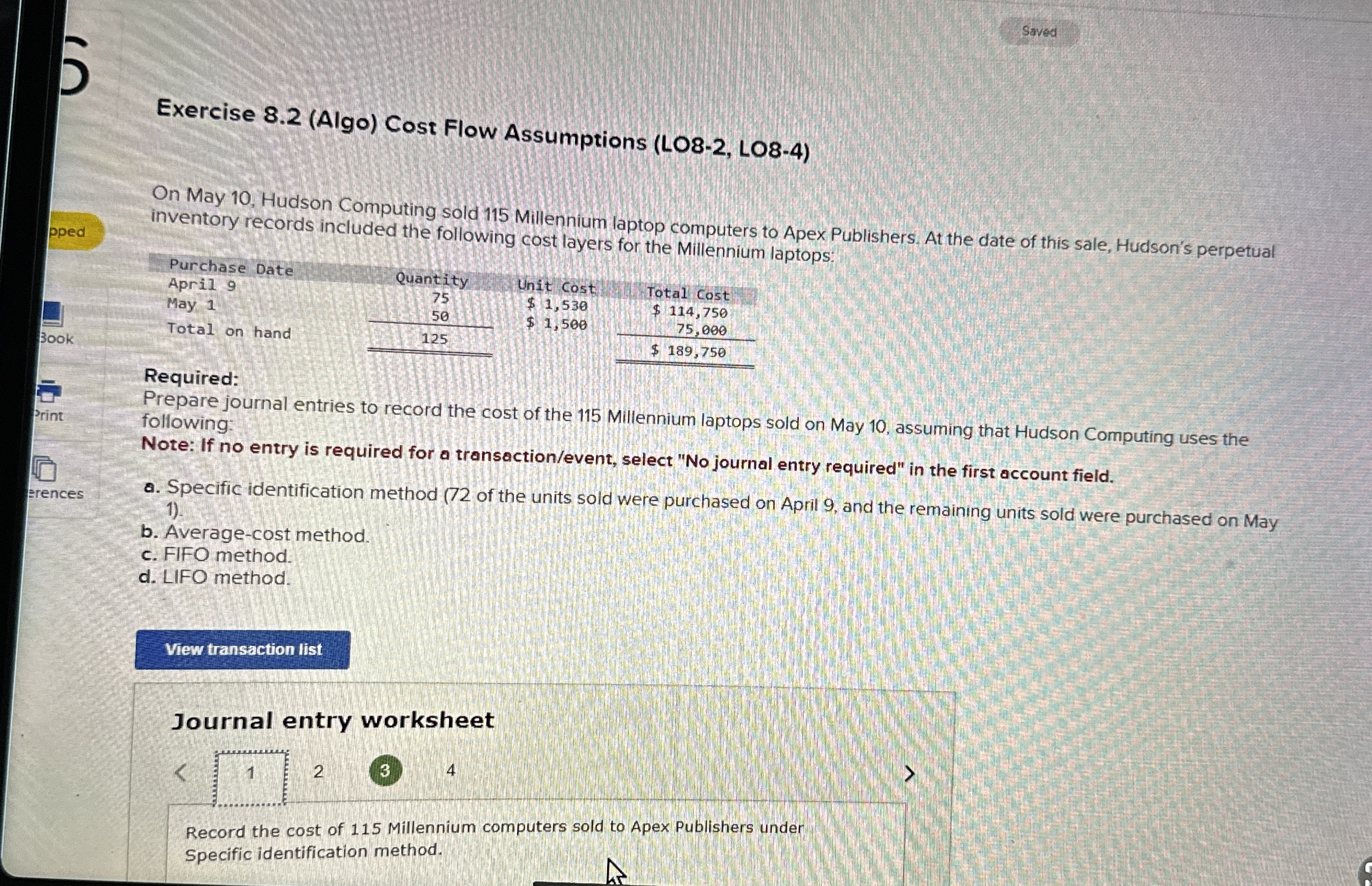  Exercise 8.2(Algo) Cost Flow Assumptions (LO8-2, LO8-4) On May 10, Hudson