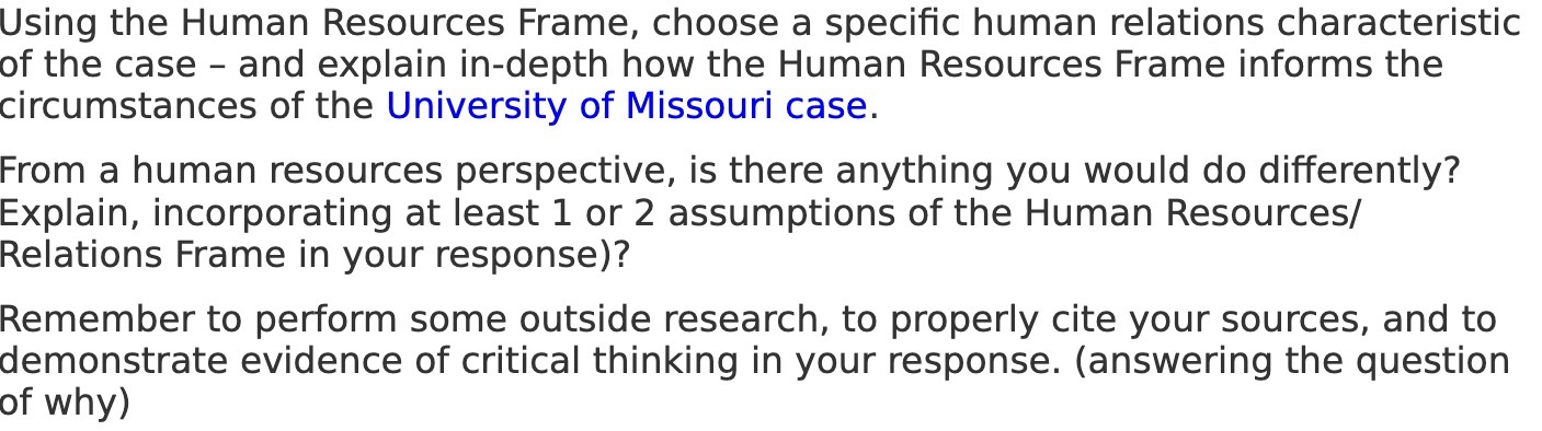  Using the Human Resources Frame, choose a specic human relations characteristic