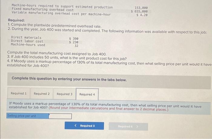 to Job 400 . 3. If Job 400 includes 50 units, what