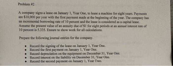  Need help with all parts of this problem please! Problem 2