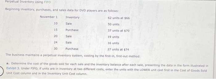  Perpetual Inventory Using FIFO Beginning inventory, purchases, and sales data for