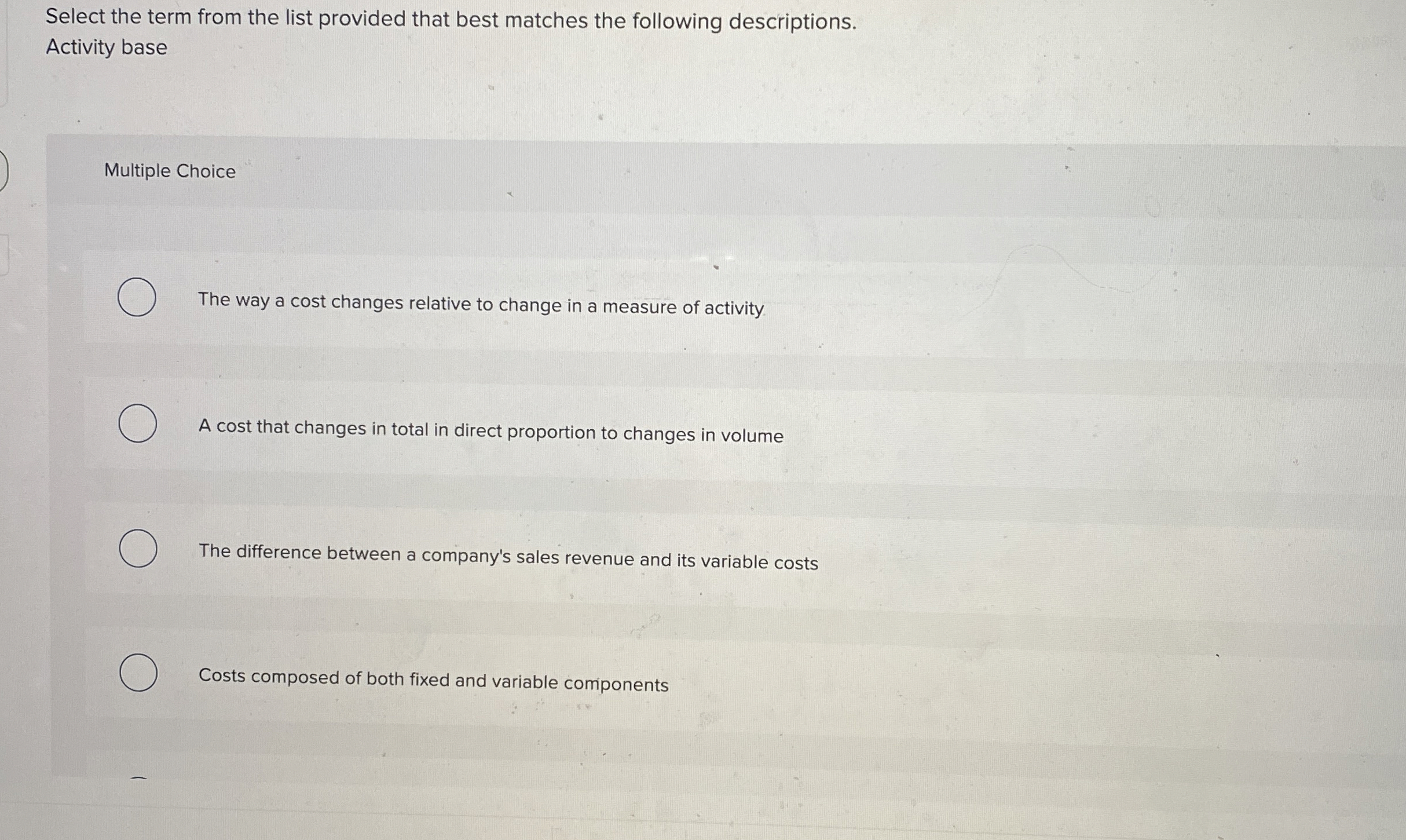  Select the term from the list provided that best matches the