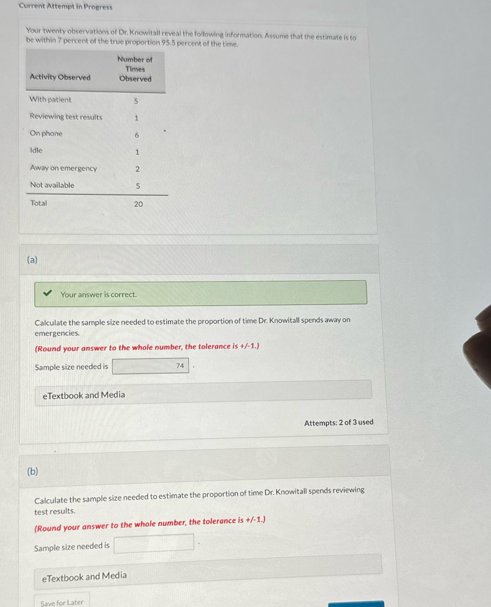 Answer b Current Attempt in Progress Your twenty observations of Dr. Knowitall