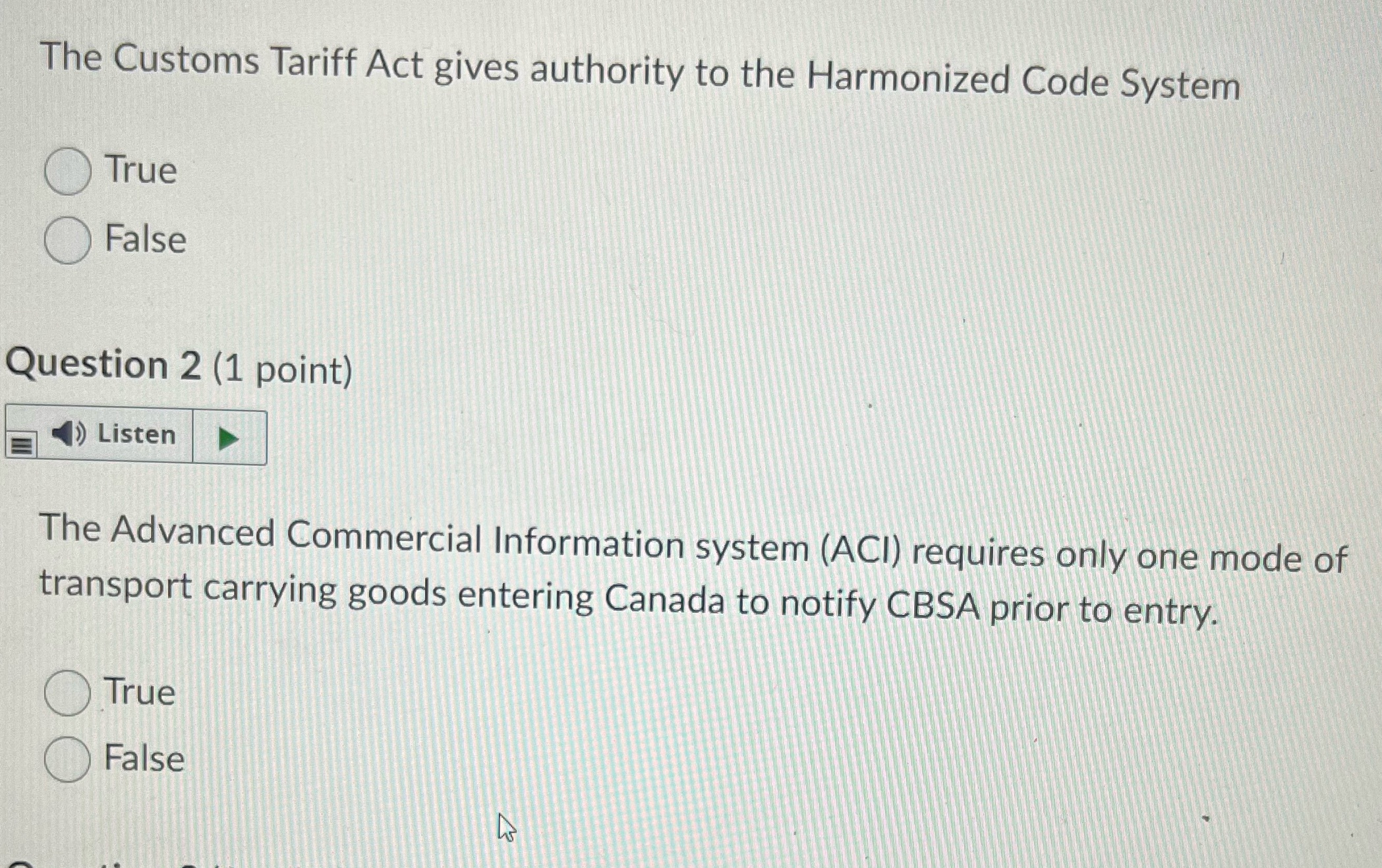  The Customs Tariff Act gives authority to the Harmonized Code System