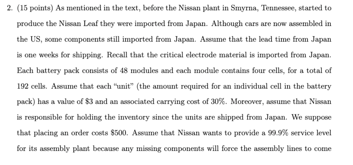  2. (15 points) As mentioned in the text, before the Nissan