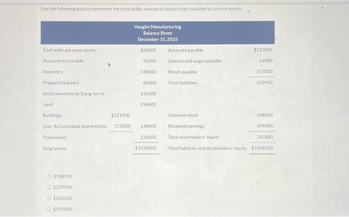  Use the following data to determine the total dollar amount of