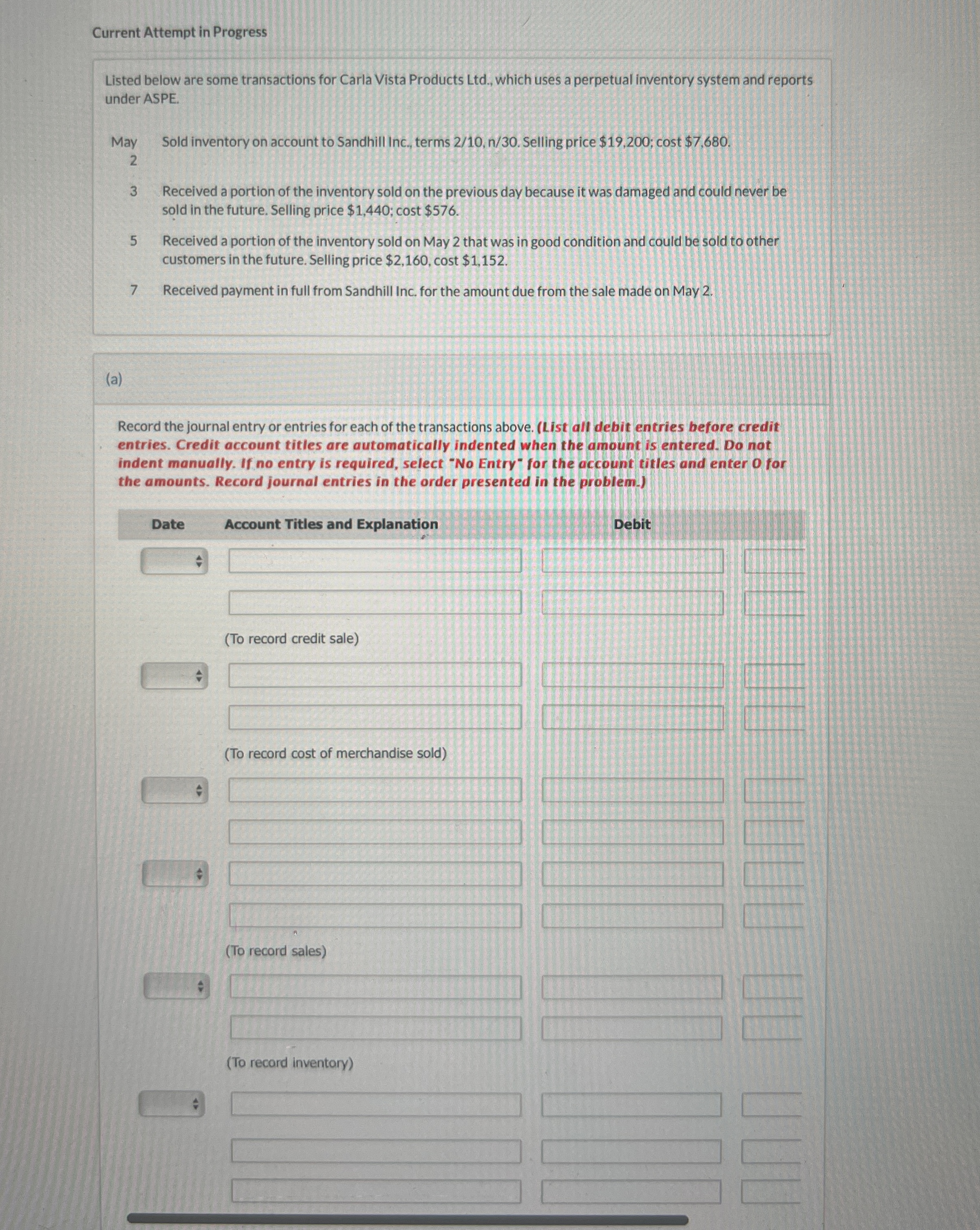  Current Attempt in Progress Listed below are some transactions for Carla