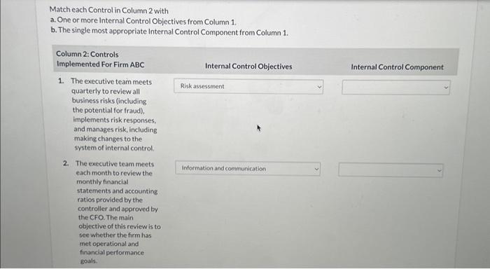  Match each Control in Column 2 with a. One or more