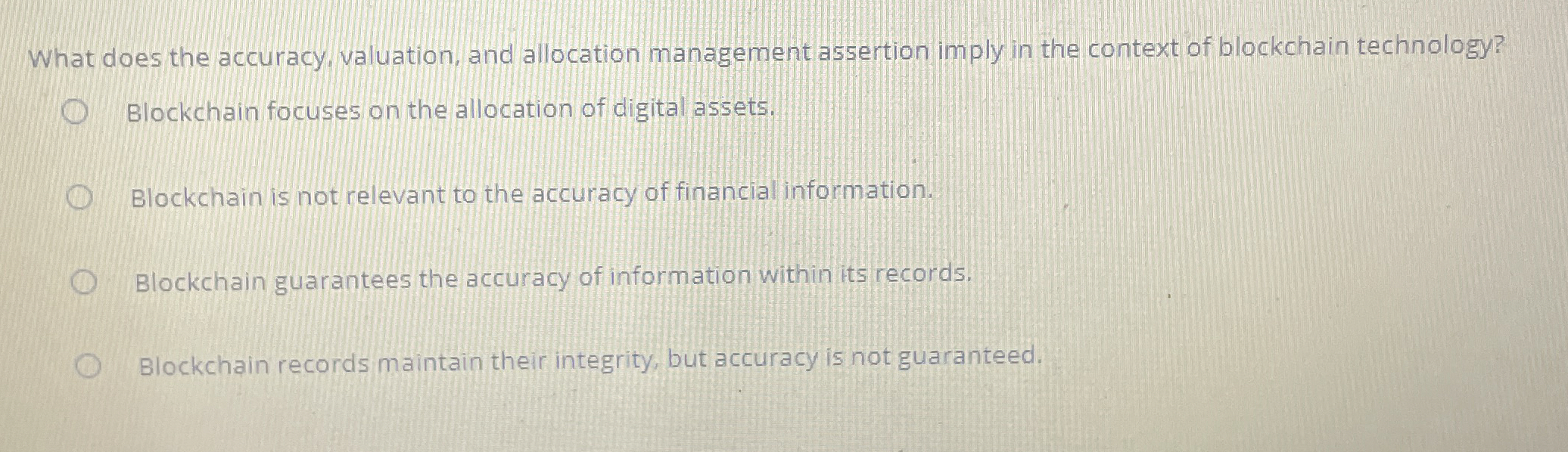  What does the accuracy, valuation, and allocation management assertion imply in