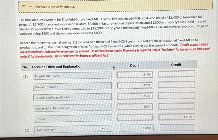  help please !!! The final amounts were in for Sheffield Corp's