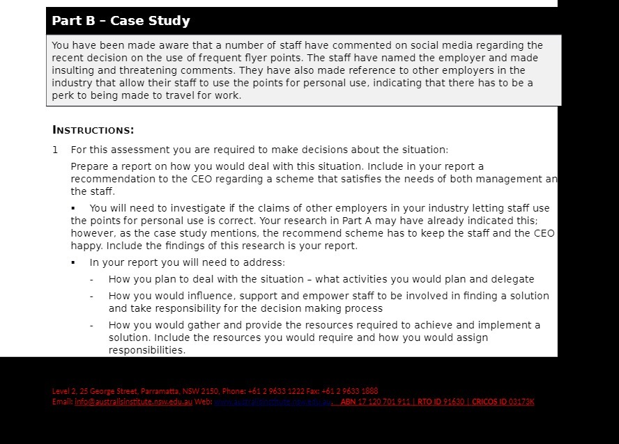  Pa rt B - Case Study You have been made aware