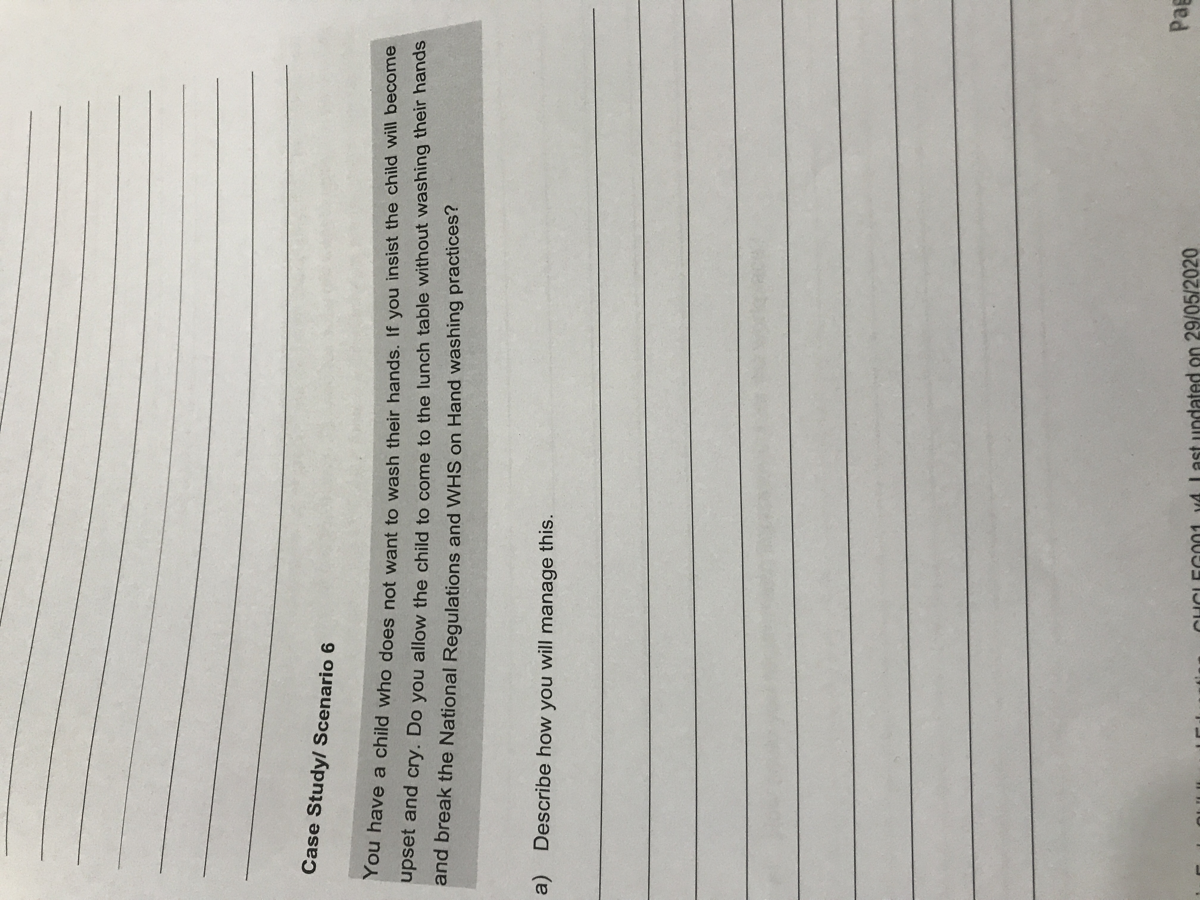 a) describe how you will manage thisb) how could you recommend improvemen