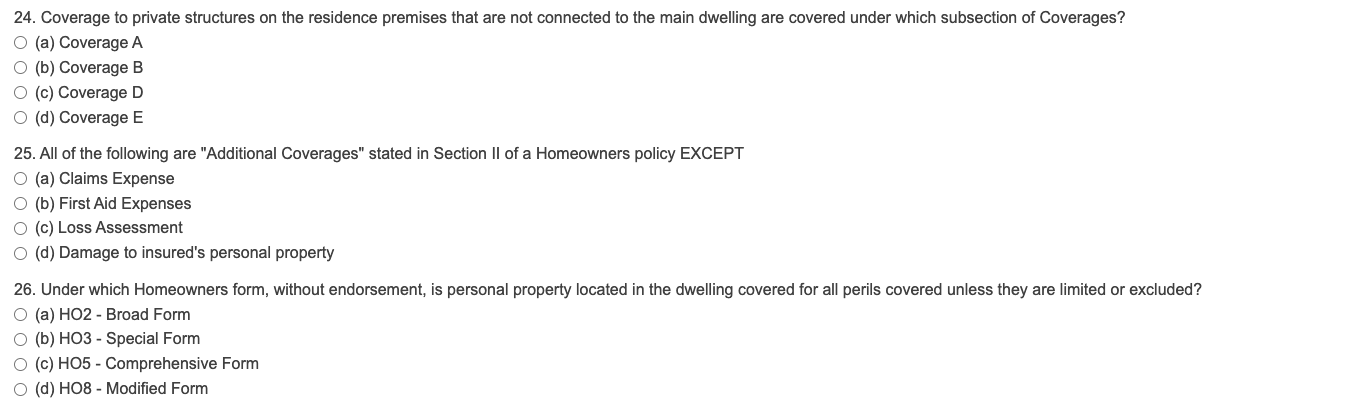 24. Coverage to private structures on the residence premises that are