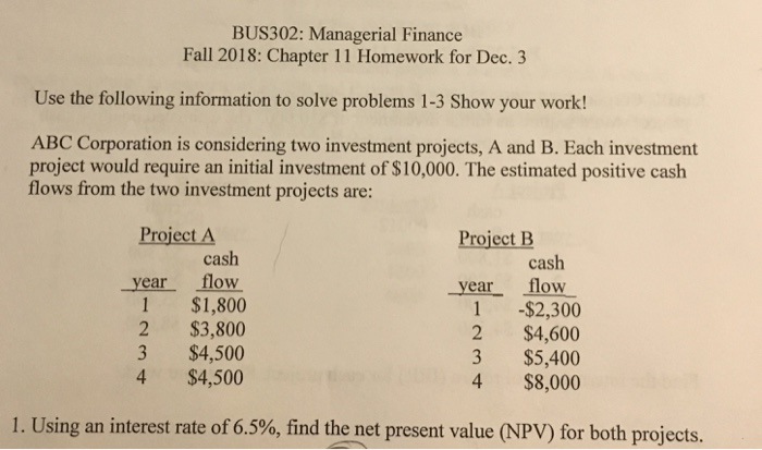  BUS302: Managerial Finance Fall 2018: Chapter 11 Homework for Dec. 3