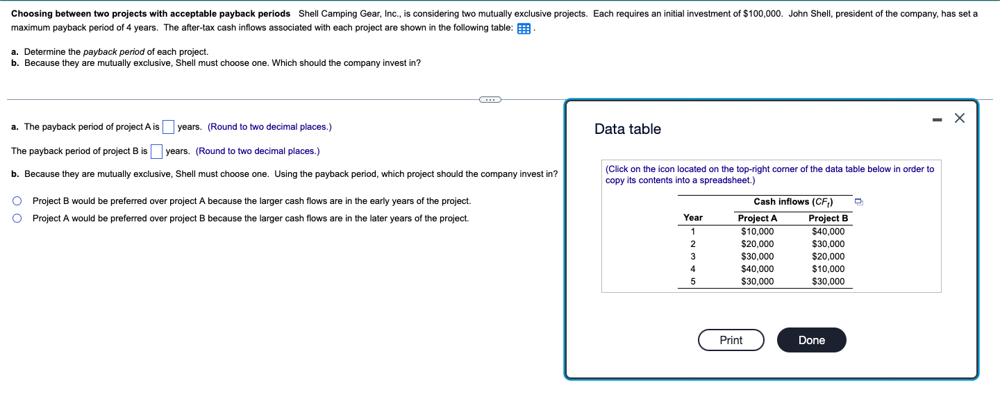  Choosing between two projects with acceptable payback periods Shell Camping Gear,