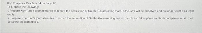  please focus on question 1&2 Use Chapter 2 Problem 34 on