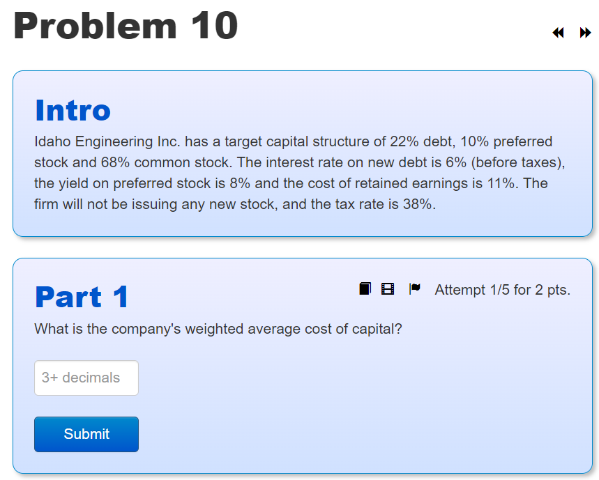  Problem 10 Intro Idaho Engineering Inc. has a target capital structure