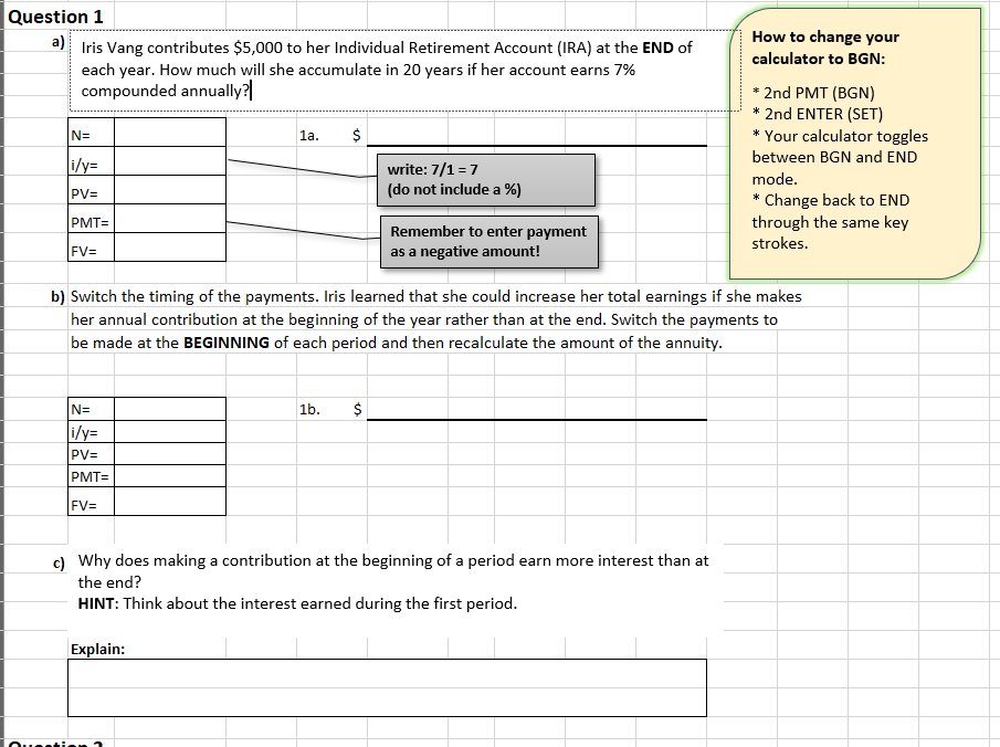 Solve ALL problems using a financial calculator; please do not use annuity
