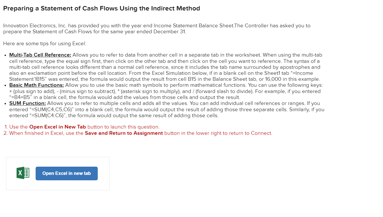 to be graded as correct, you must use an Excel formula: 1.