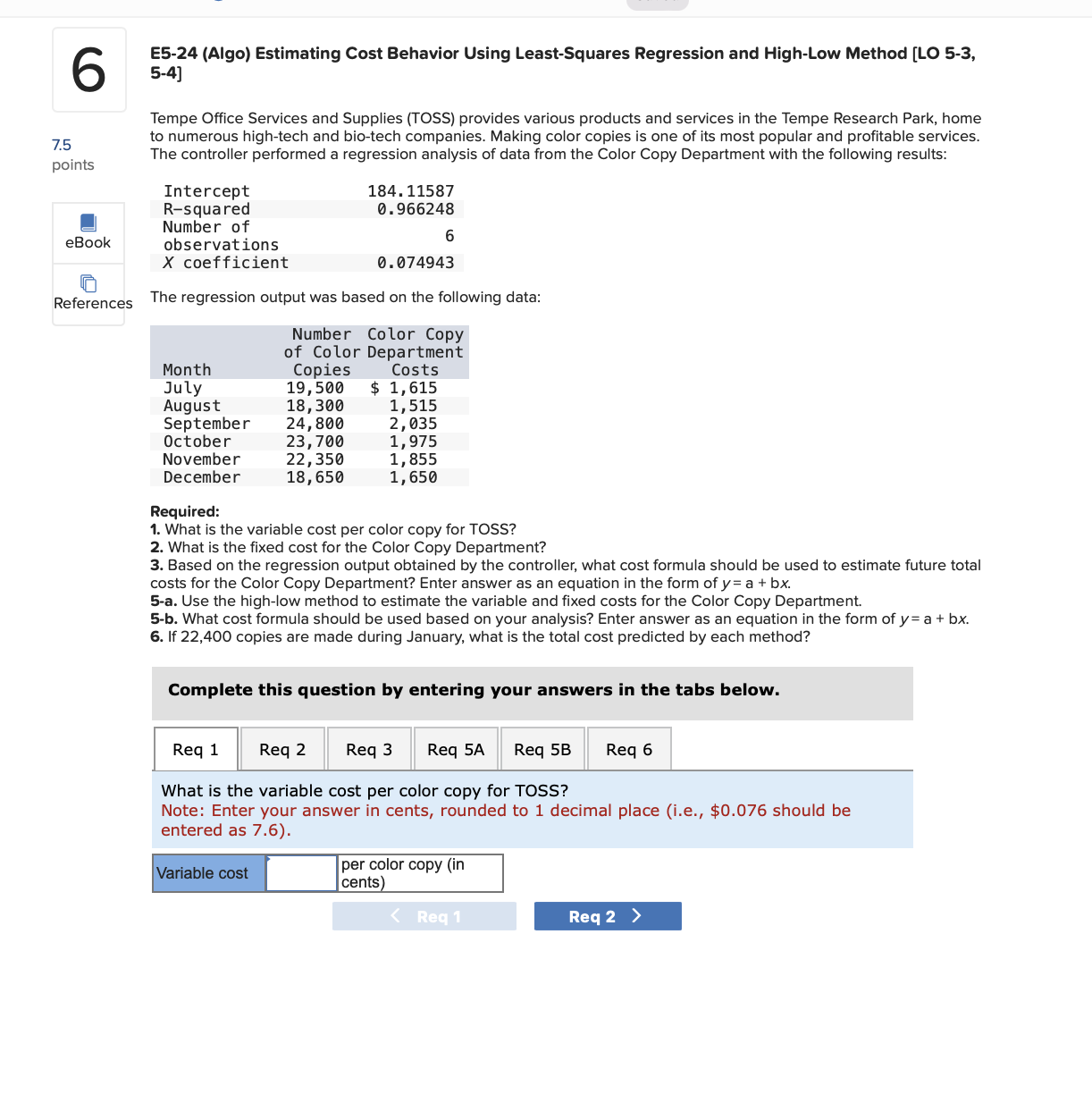  E5-24 (Algo) Estimating Cost Behavior Using Least-Squares Regression and High-Low Method