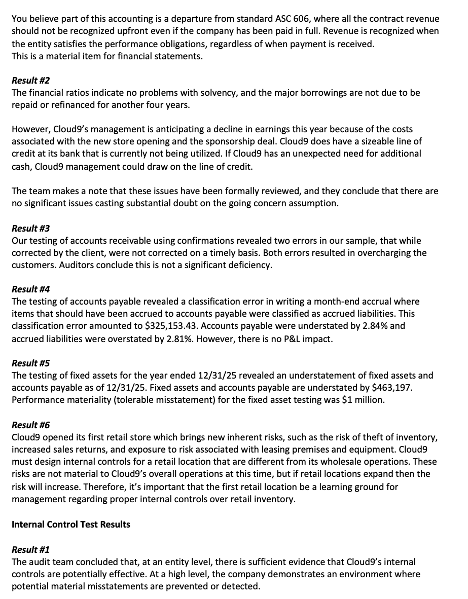 report. Analyze materiality of control deficiencies and financial misstatements that impact materiality