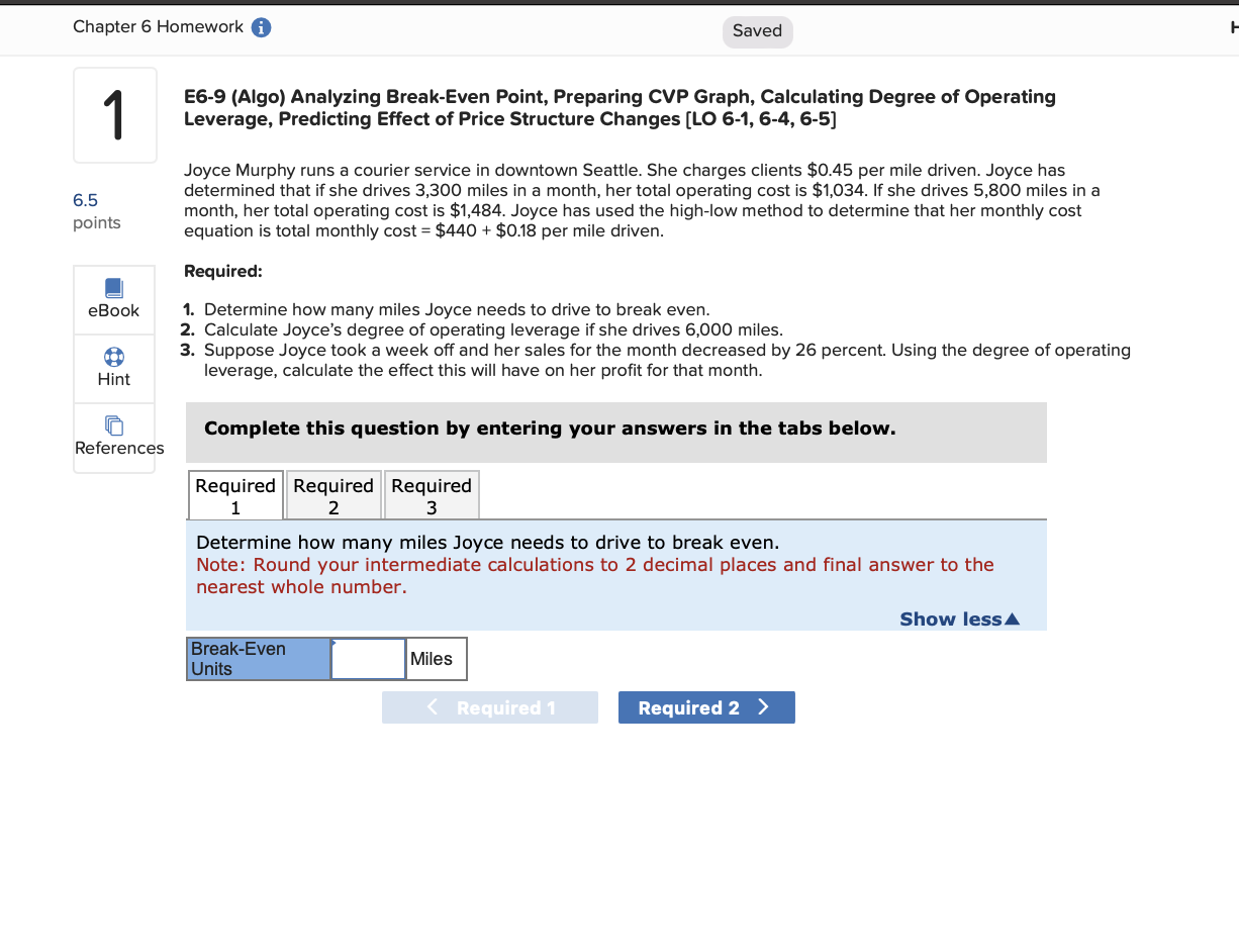  E6-9 (Algo) Analyzing Break-Even Point, Preparing CVP Graph, Calculating Degree of