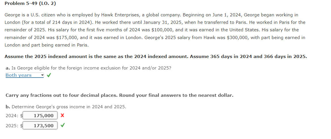  Problem 5-49(LO.2) George is a U.S. citizen who is employed by