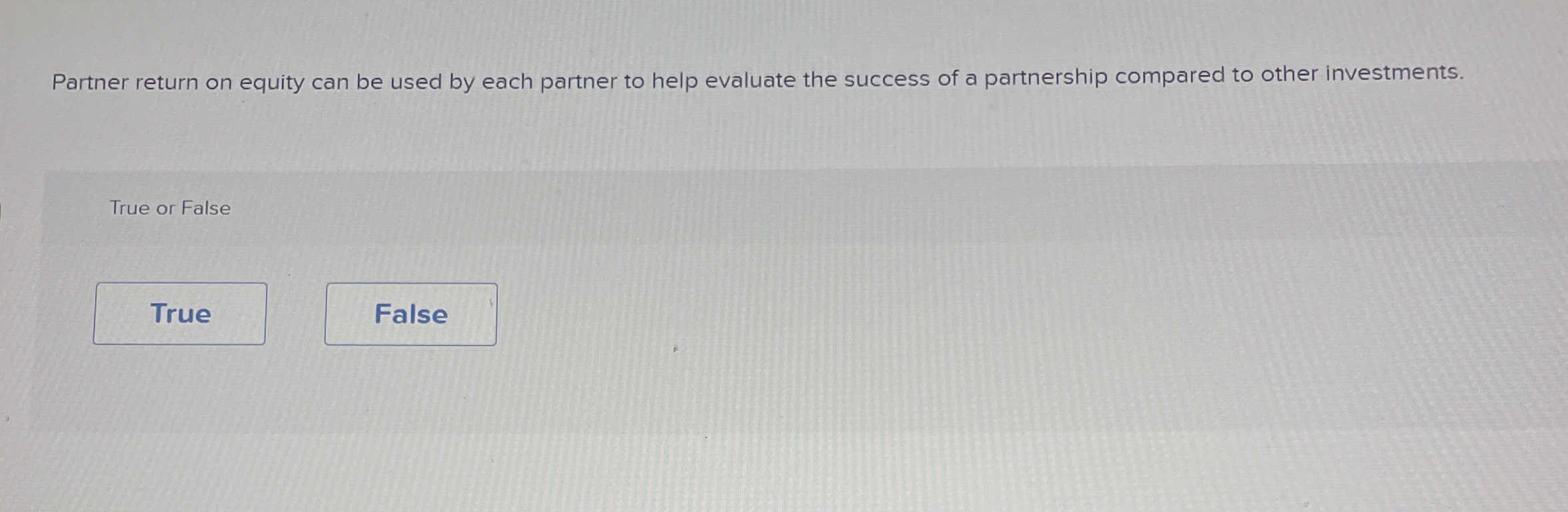  Partner return on equity can be used by each partner to