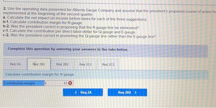 R-gauge. b-2. Was the president correct in proposing that the R-gauge line