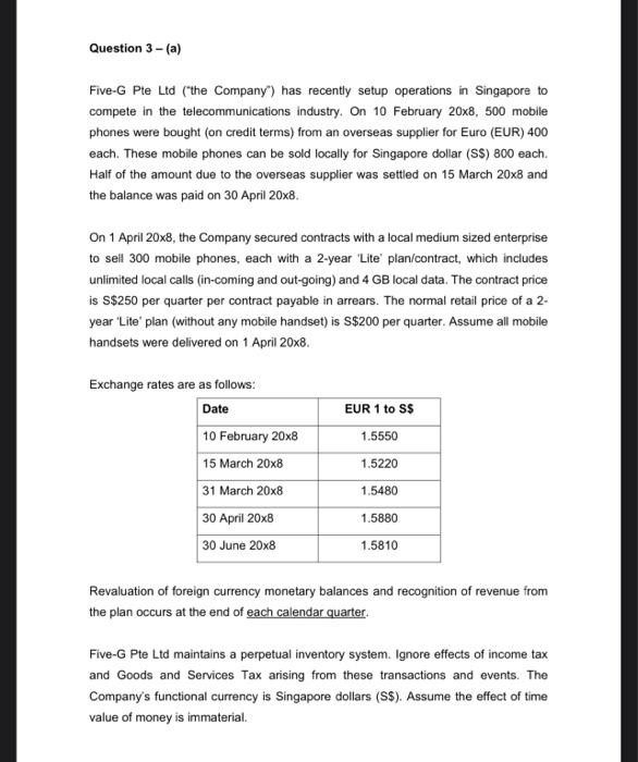  please help asap Question 3 - (a) Five-G Pte Ltd ('the