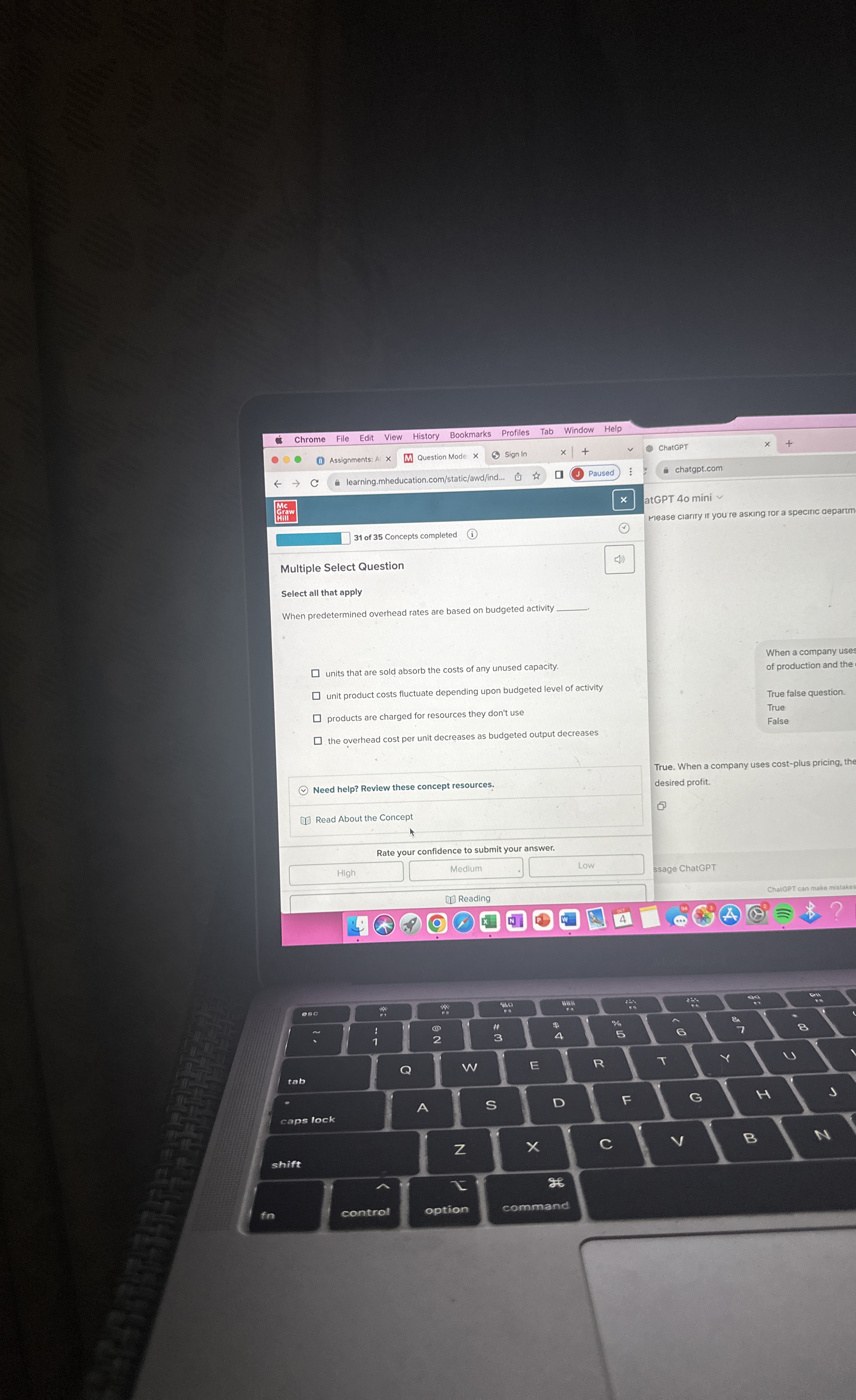  Multiple Select Question Select all that apply When predetermined overhead rates
