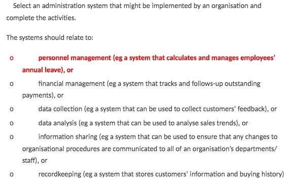  Select an administration system that might be implemented by an organisation