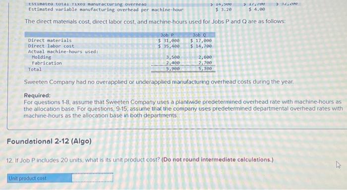 word problem! I will !! The direct materials cost, direct labor cost,