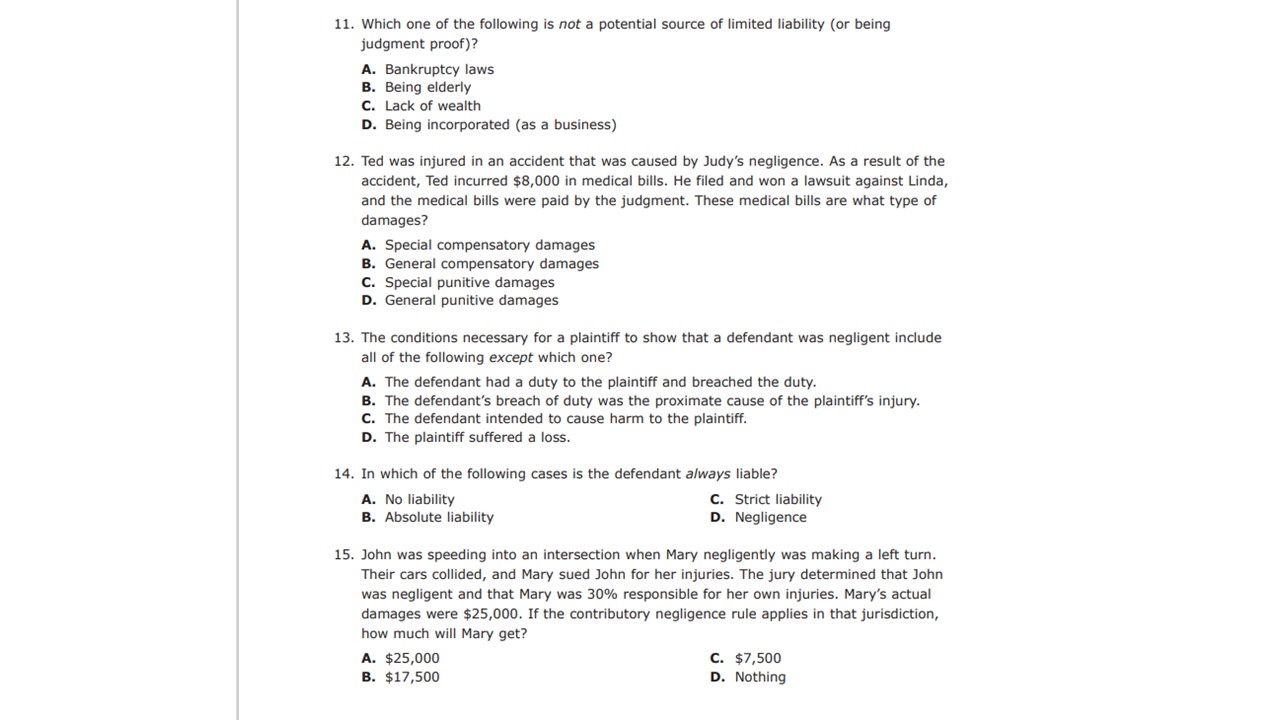 A. Loss control C. Loss reduction B. Loss prevention D. Loss avoidance
