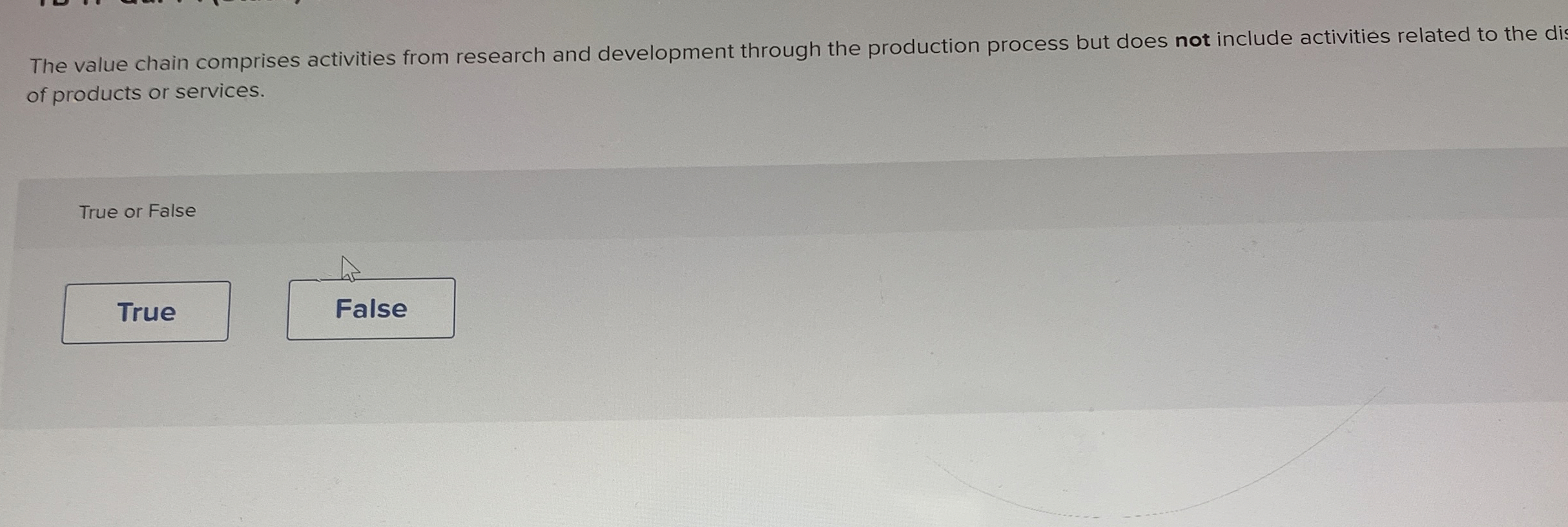  The value chain comprises activities from research and development through the