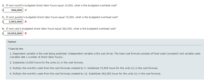 What am I doing wrong? Gordon Company's controller, Eric Junior, estimated the