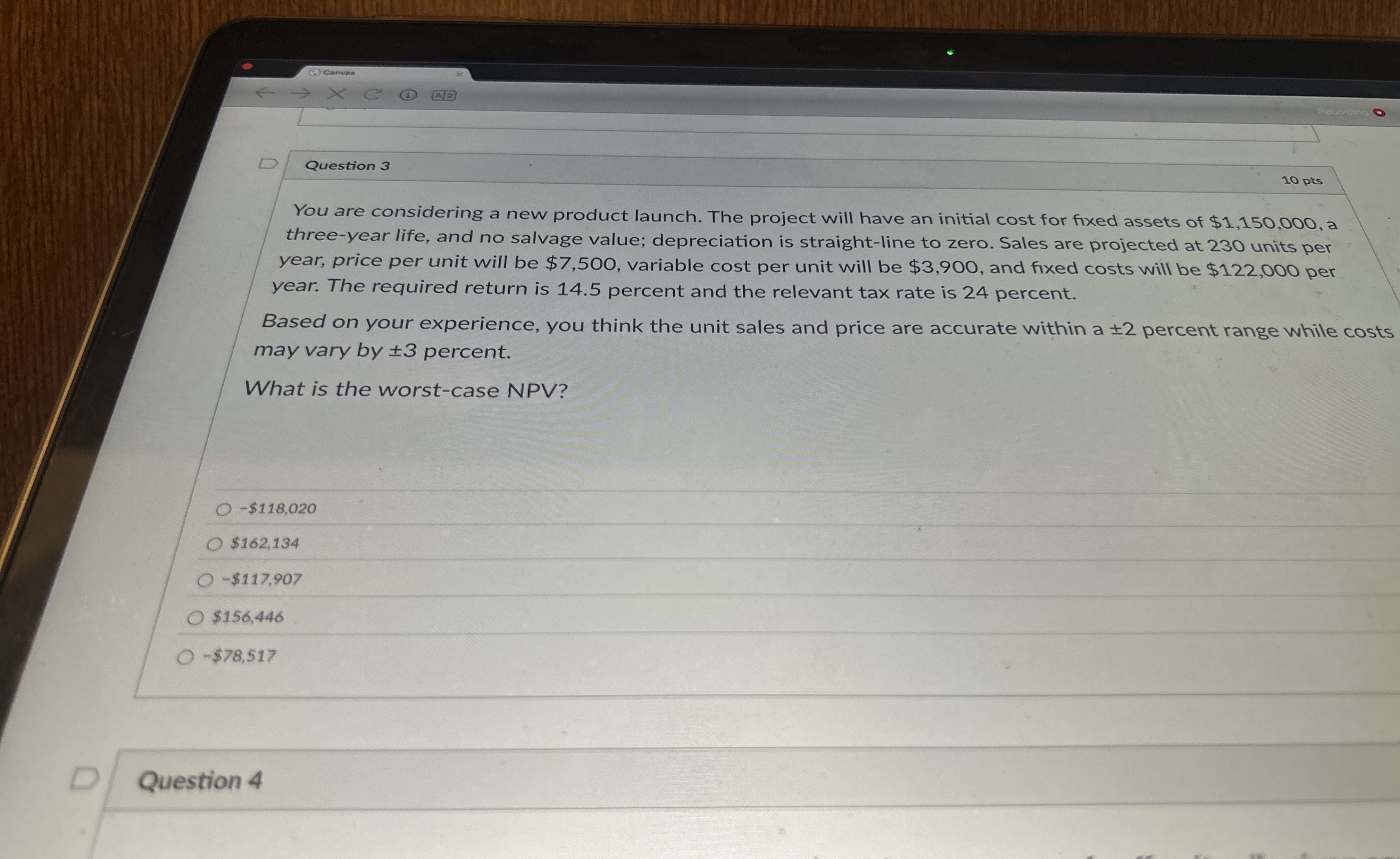  Question 2 The base case projections for a new one-year project