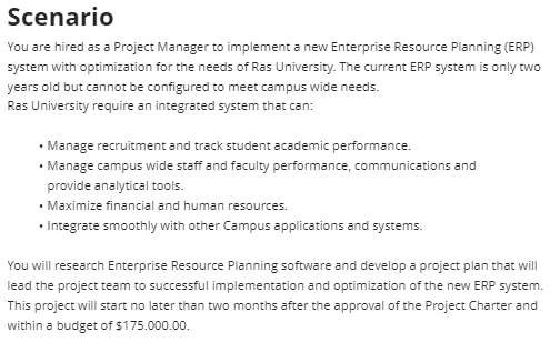  Scenario ou are hired as a Project Manager to implement a