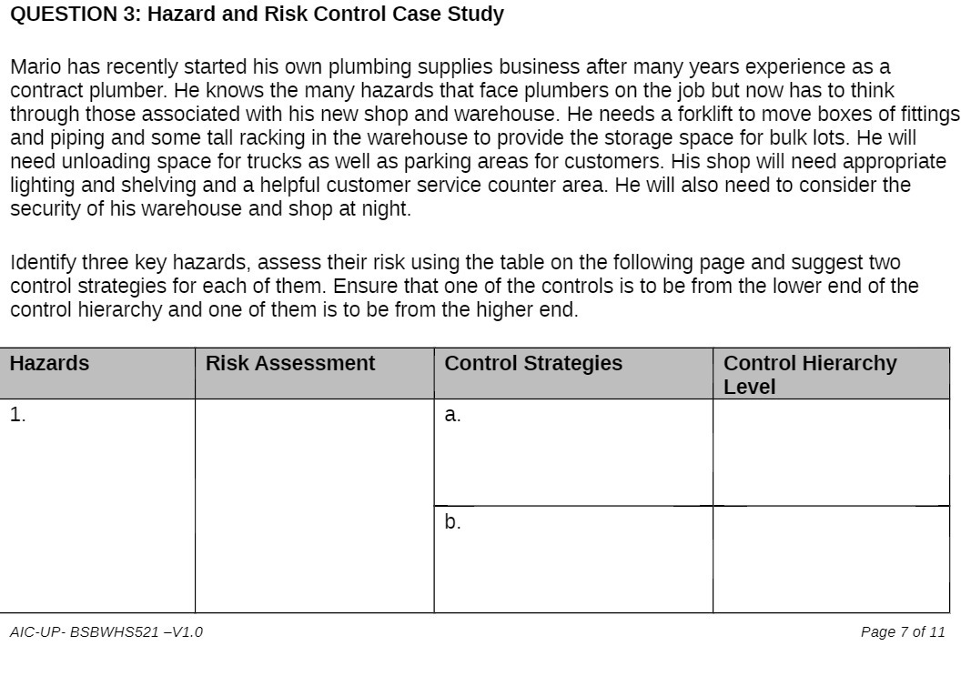  QUESTION 3: Hazard and Risk Control Case Study Mario has recently
