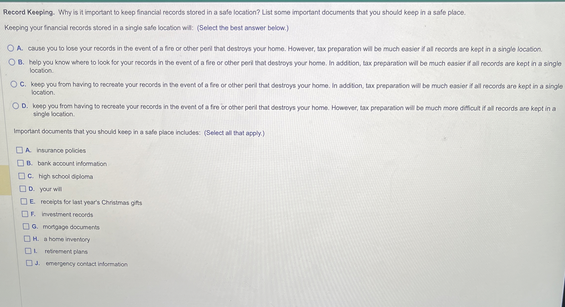  Record Keeping. Why is it important to keep financial records stored