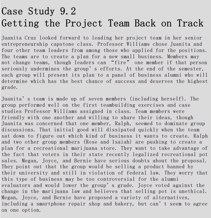 Case Study 9.2 Getting the Project Team Back on Track Juanita